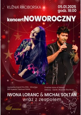 Kuźnia Raciborska Wydarzenie Koncert Koncer noworoczny: Iwona Loranc & Michał Sołtan