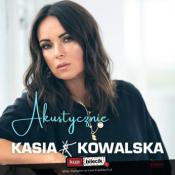 Rybnik Wydarzenie Koncert Kasia Kowalska Akustycznie