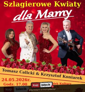 Walce Wydarzenie Koncert SZLAGIEROWE KWIATY DLA MAMY